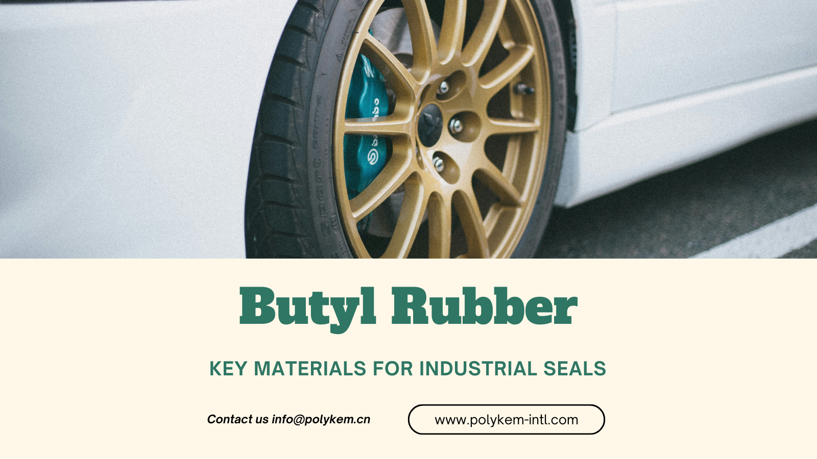 Unawain ang pangunahing papel ng butyl goma sa industriya ng gulong ng automotiko!
