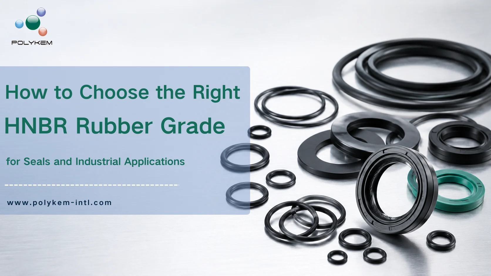 Paano Pumili ng Tamang HNBR Rubber Grade para sa Seal at Industrial Applications
