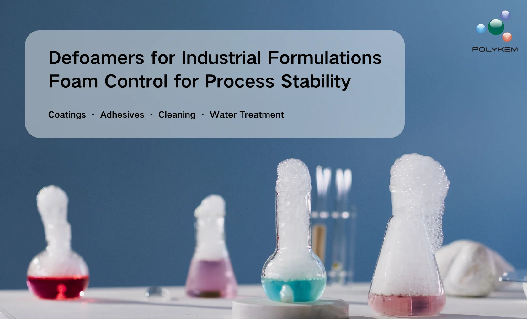 Mga Defoamer sa Mga Pang-industriya na Pormulasyon: Kapag Nagsimulang Maapektuhan ng Foam ang Produksyon