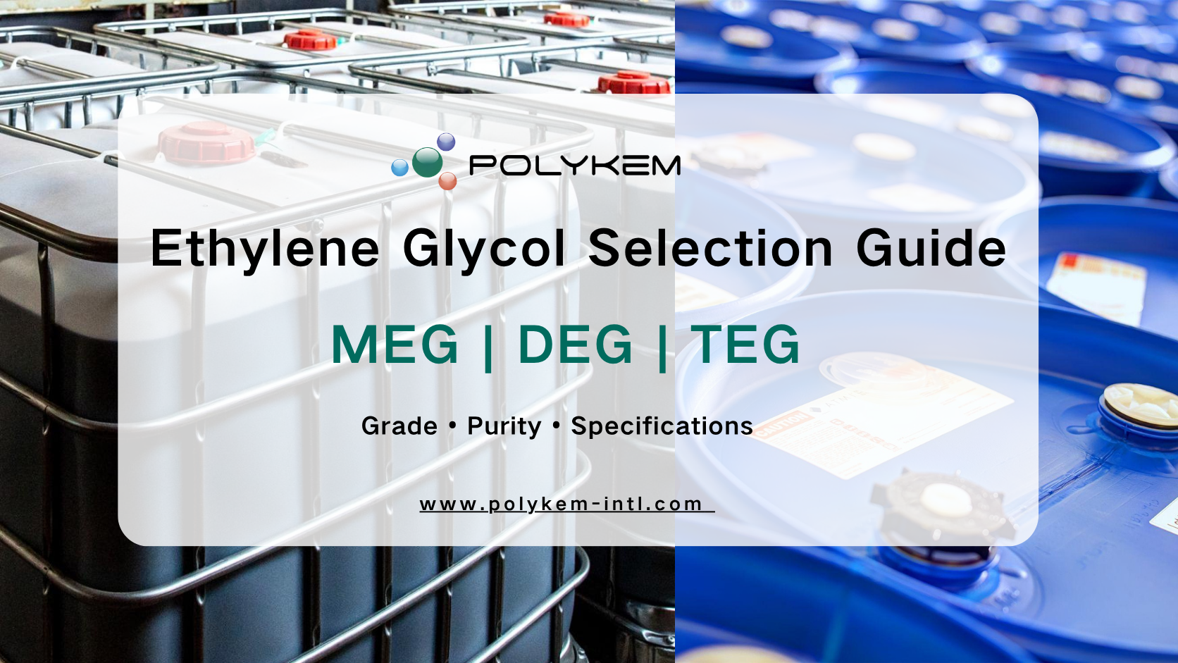 Paano Pumili ng Ethylene Glycol para sa mga Industrial Application: Grado, Purity at Mga Detalye